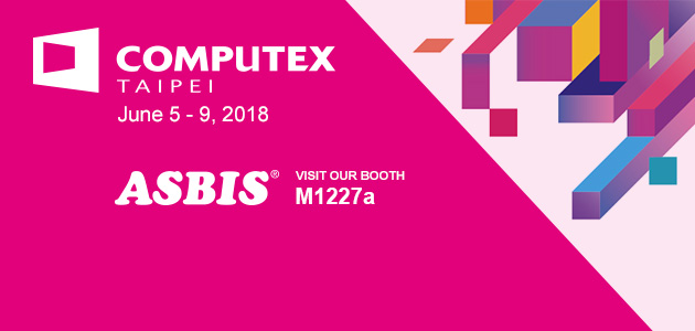 ASBIS will participate in the 2nd largest IT exhibition Computex in Taipei, Taiwan, 5-8 June 2018.