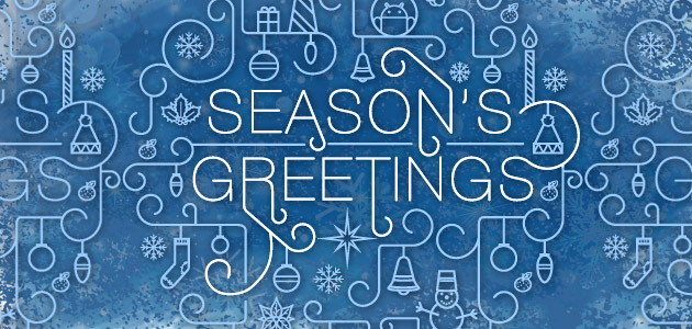Warmest thoughts and heartfelt wishes for a Holiday Season 2014!